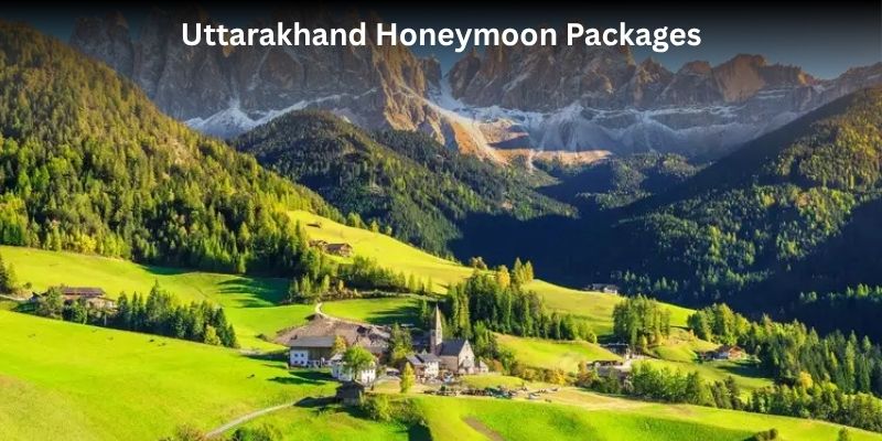 Uttarakhand Honeymoon Packages